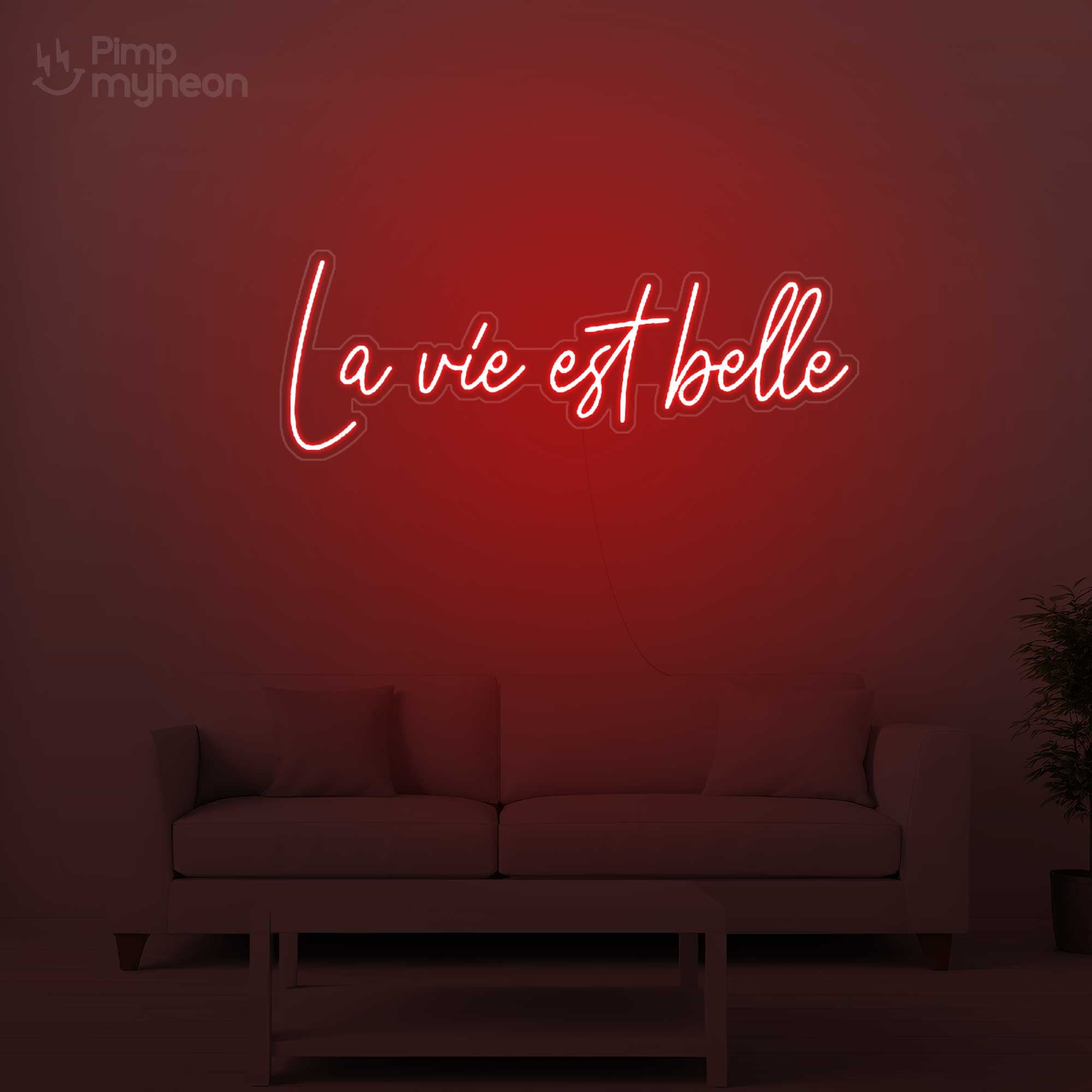 Neon La Vie Est Belle