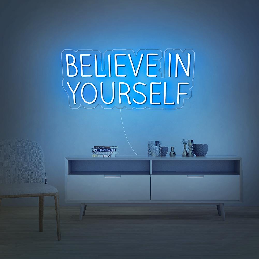 Believe In Yourself - Néon LED - PimpMyNeon